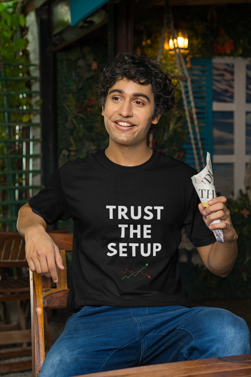 Trust The Setup Trading T-Shirt